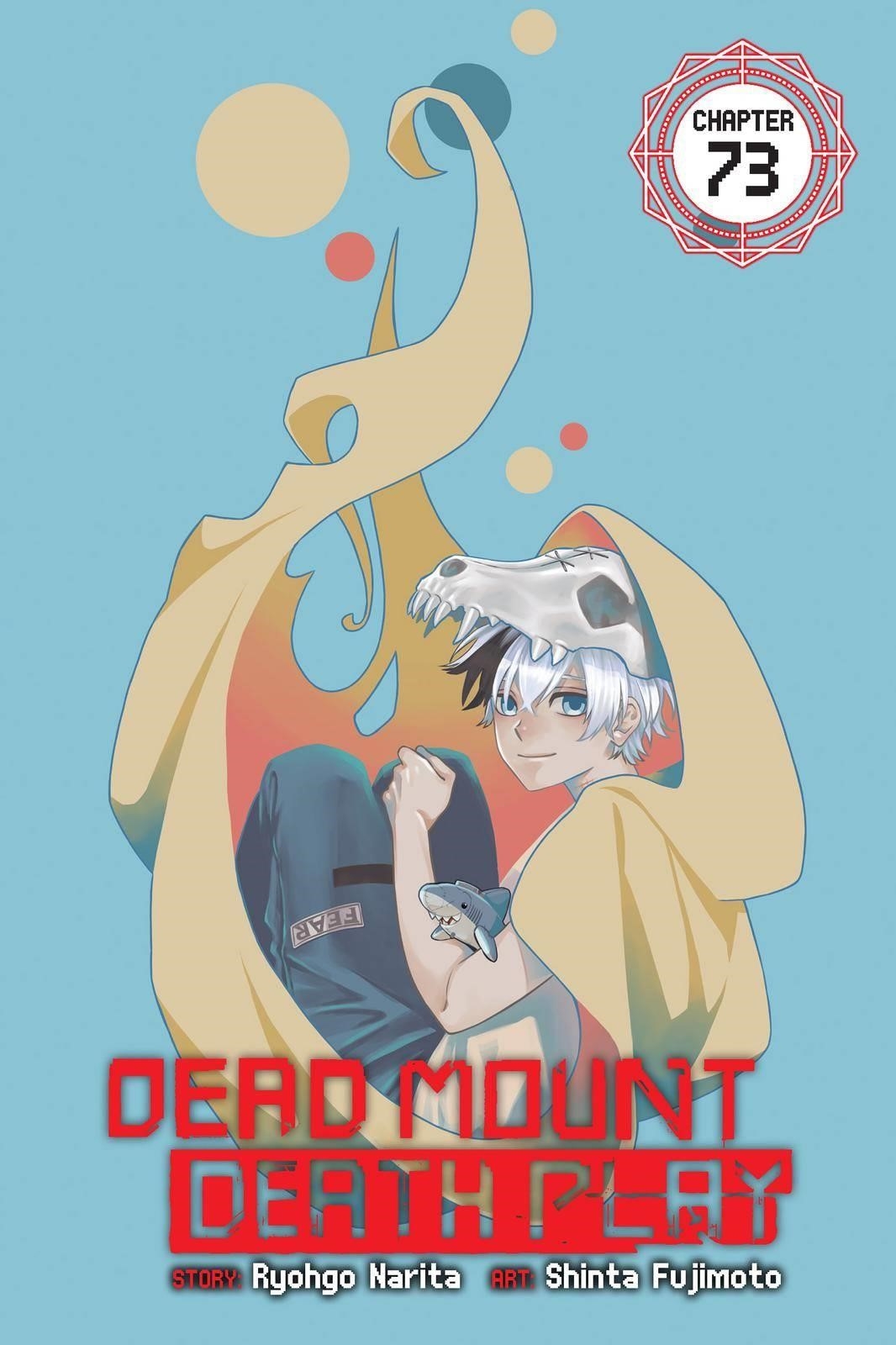 Dead Mount Death Play Chapter 73 - Page 1