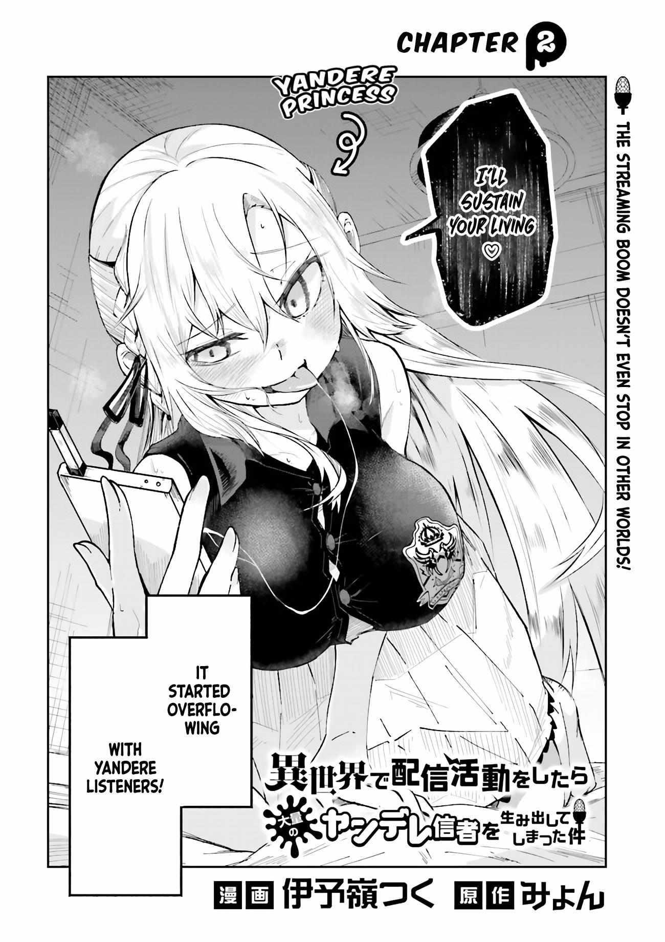 The Case In Which Streaming In Another World Led To The Creation Of A Massive Yandere Following Chapter 2 - Page 2